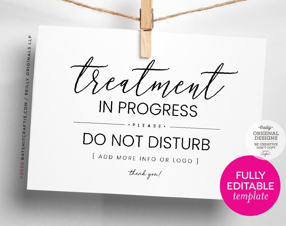 Editable Template Treatment in Progress Printable Elegant Etsy