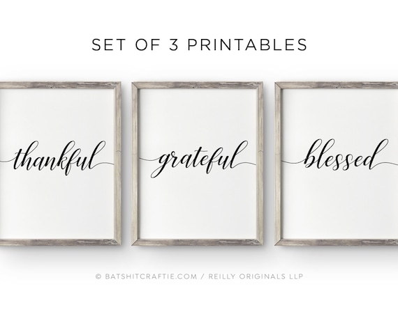 Set of 3 Printable ~ Thankful, Grateful, Blessed ~ Elegant Modern Script Font ~ Cute Thanksgiving Living Room Decoration Wall Art