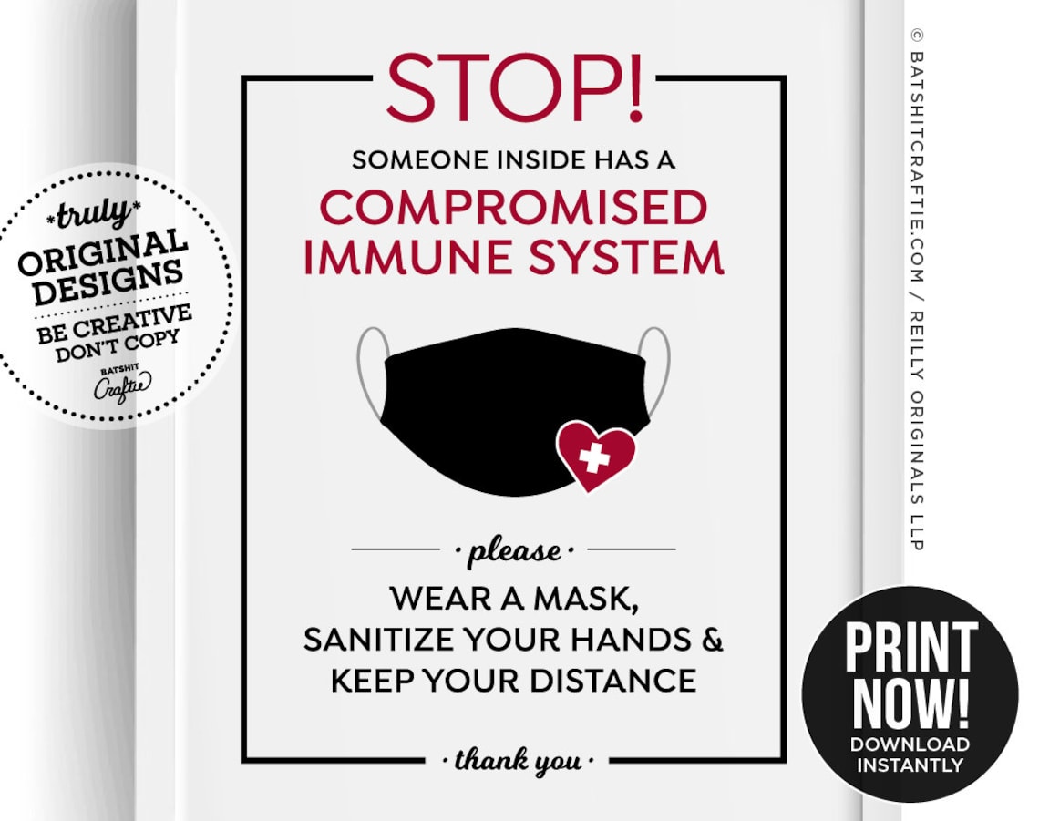 STOP Immunocompromised Person Inside Printable Sign Wear a - Etsy