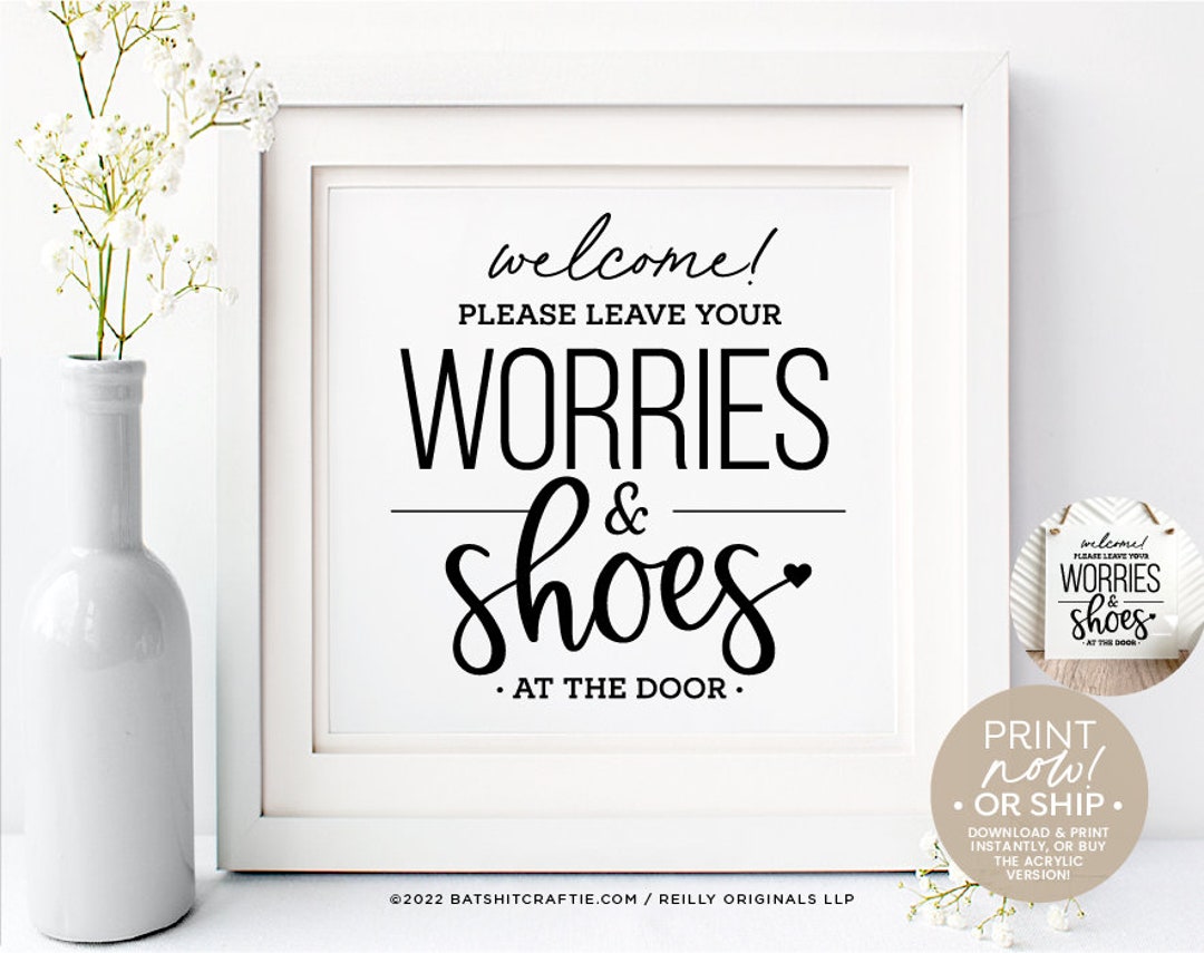 Home Décor Wall Décor Please leave your worries and your shoes at the door wood sign 20 x 3 1/2