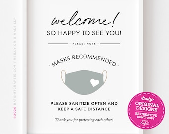 Cute Mask Recommended PRINTABLE sign ~ Sanitize often & keep a safe distance ~ for salon, home, office, restaurants, stores, boutiques