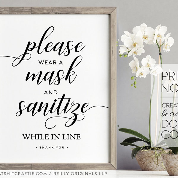 Please Wear Mask & Sanitize While In line Elegant PRINTABLE sign modern script ~ for wedding party shower practicing social distancing hands