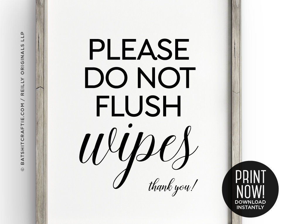 Do Not Flush Wipes PRINTABLE SIGN DOWNLOAD Bathroom Septic Etsy