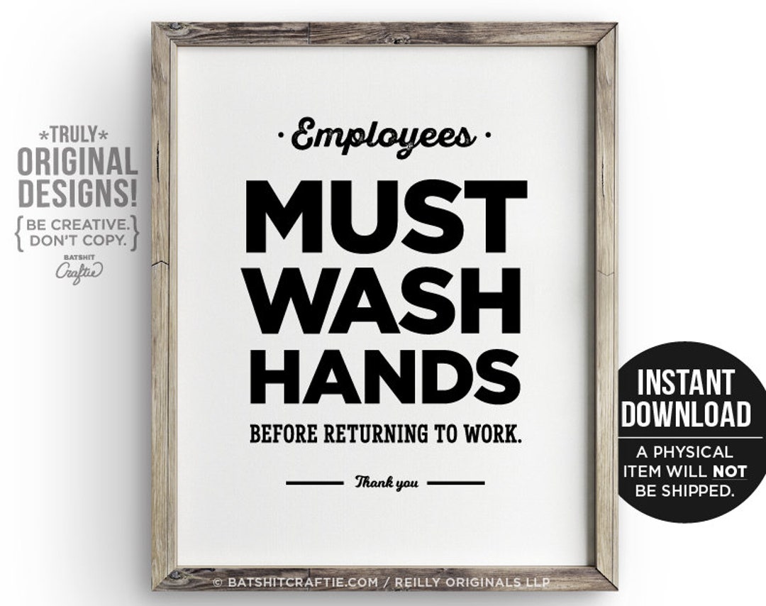 PRINTABLE Employees Must Wash Hands Bathroom Sign Instant Download