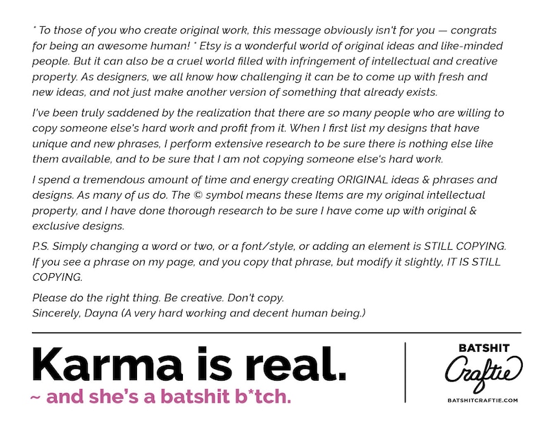 K&ouml;nnte beinhalten: Wei&szlig;er Hintergrund mit schwarzem Text. Der Text lautet "Karma is real. ~ and she's a batshit b*tch." und "BATSHIT Craftie". Das Bild enth&auml;lt auch eine Nachricht &uuml;ber Originalarbeit und Urheberrecht.