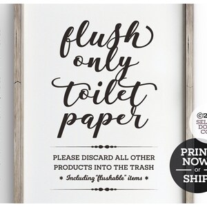 Flush Only Toilet Paper Sign ~ Ready to Print Instantly or Ship ...