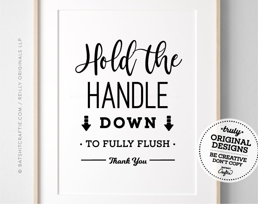 Hold Handle Down to Fully Flush Printable Bathroom Sign Cute Etsy