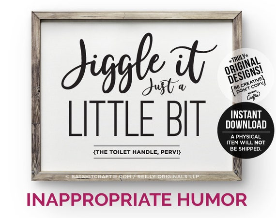 Funny Printable Bathroom Sign Jiggle It Just A Little Bit Etsy
