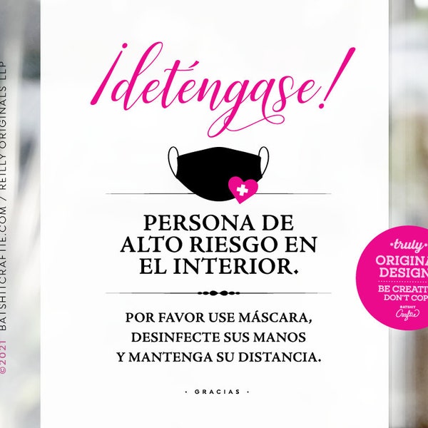 Spanish High Risk Person Inside Printable Sign ~ Wear a mask keep social distance, wash sanitize hands ~ Coronavirus Immunocompromised