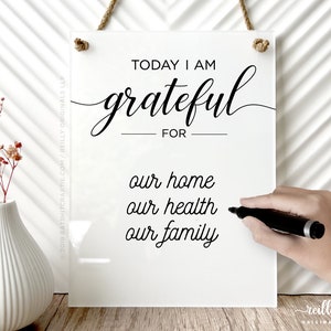 Today I am Grateful For Dry Erase Activity ~ Cute Thanksgiving Decor, Daily Affirmation Decor ~ family, school, self reflection + gratitude