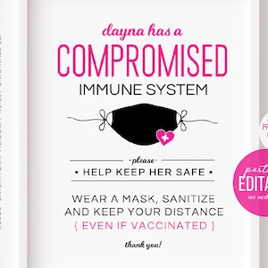 PARTIALLY EDITABLE Immunocompromised Person Inside Printable Sign Wear ...