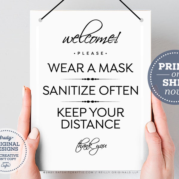 Please Wear a Mask & Sanitize + Keep Distance ~ Ready to ship or Print Instantly! ~ Elegant Printable covid-19 coronavirus safety