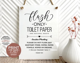 Cute Flush Only Toilet Paper & Natural Waste Bathroom Sign ~ Print or Ship! ~ Sensitive Plumbing, No Sanitary Products, Wipes, Hopes, Dreams