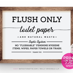 Flush Only Toilet Paper Septic System Sign ~ Ready to Ship or Print at home Instantly! Elegant "Do not flush" bathroom decor for home airbnb