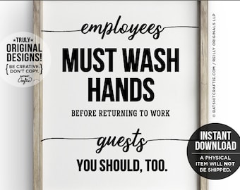 PRINTABLE Employees Must Wash Hands Guests You Should Too Bathroom Sign Don't Gross Funny Instant Download Restaurant Bakery Bar Compliance