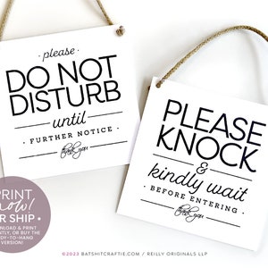Please Knock and Kindly Wait + Do Not Disturb Signs ~ Print instantly or Ship! ~ Pretty script type for modern home or office
