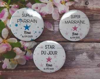 Trio Badges 56mm baptême communion + date, Badge parrain marraine enfant, badge personnalisable, Super Parrain Super Marraine Star du Jour