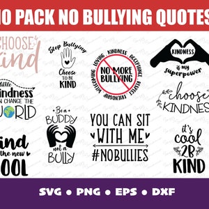 No Bullying Bundle - svg, png, eps, dxf, Choose Kindness,Anti-Bully, Clipart, Cricut Art, Silhouette Art, Commercial Use