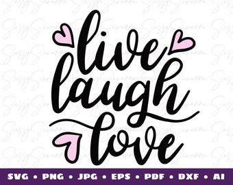 Live Laugh Love Svg Etsy