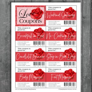May include: A sheet of red and white love coupons with a rose graphic. Coupons include "Weekend Getaway", "Breakfast in Bed", "No-Cooking Day", "Candlelit Dinner", "Stay in Bed Day", "Body Massage", and "Foot Massage".