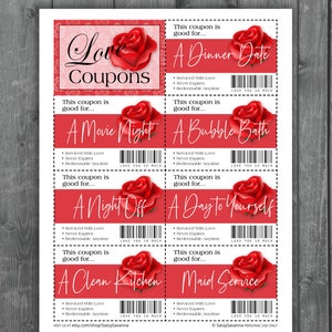 May include: Printed sheet of "Love Coupons" with a red rose design. Coupons include "A Dinner Date," "A Movie Night," "A Bubble Bath," "A Night Off," "A Day To Yourself," "A Clean Kitchen," and "Maid Service."