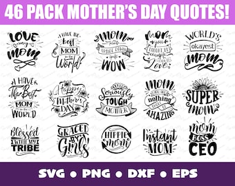 Mother's Day Quotes SVG PNG Bundle, Mom Shirt Designs (Commercial Use)