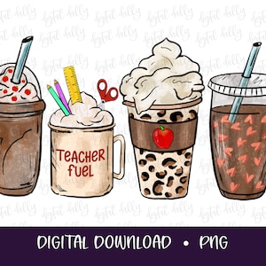 Teacher fuel Coffee PNG, Teacher Gift Mug Latte Iced Coffee digital school Sublimation Design Hand Drawn Printable Graphic Clipart Tshirt