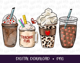 Teacher fuel Coffee PNG, Teacher Gift Mug Latte Iced Coffee digital school Sublimation Design Hand Drawn Printable Graphic Clipart Tshirt