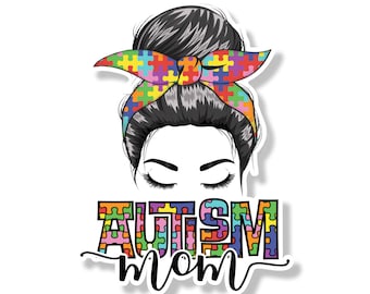 Autism Mom Sticker | Autism Awareness Vinyl Decal  | Die Cut Sticker