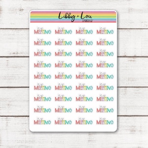 May include: A sticker sheet with multiple stickers. Each sticker has the word "MEETING" in colorful, rainbow-colored text. The stickers are arranged in rows and columns. The top of the sheet has the text "Libby + Lou STICKER CO" with a rainbow stripe.