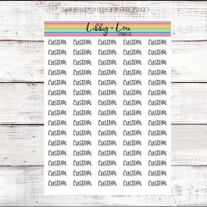 May include: Sheet of custom stickers with the text "Custom" in a handwritten font. The stickers are arranged in rows and columns on a white background. The top of the sheet has a rainbow stripe design and the text "Libby + Lou Sticker Co."