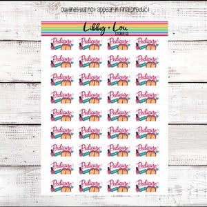 May include: A sticker sheet featuring thirty-two individual stickers with the text Pedicure in pink script. Each sticker displays a pink nail polish bottle, a teal nail file, and a pair of feet with pink toenails, accented by small stars and hearts.