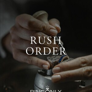 May include: A close-up of a ring being worked on with tools. The ring has a gold band and blue gemstones. The text "RUSH ORDER" is displayed in white, with the logo "RINGONLY" below.