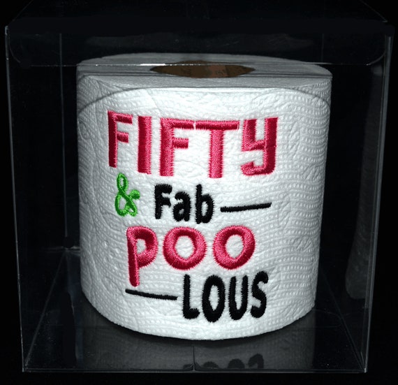 Fab Poo Lous Embroidered 50th Birthday Toilet Paper Gag Gift in