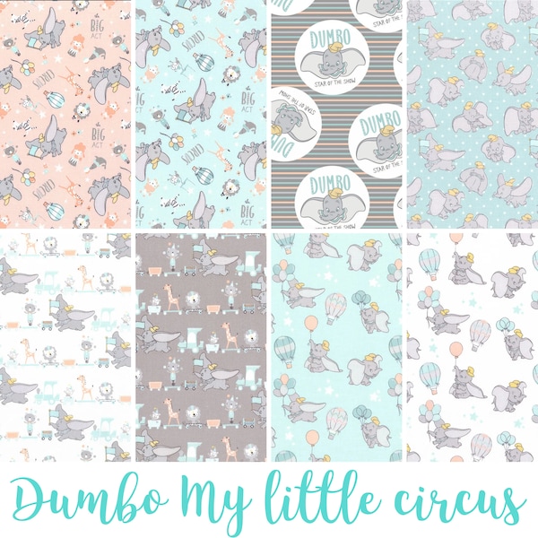 BUNDLE -LICENSED FABRIC -Disney Dumbo My Little Circus Collection by Disney for Camelot Fabrics - 8 Fabrics Each Bundle