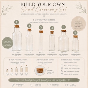 May include: An advertisement for a sand ceremony set. The image shows six different glass bottles with cork stoppers, ranging in size from 5.5 x 2.5 inches to 7.5 x 2.5 inches. The text reads "Build Your Own Sand Ceremony Set."