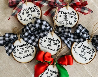 Wood Slice Christmas Ornaments - Custom Teacher Ornaments - Personalized Christmas Ornaments - Teacher of the year Ornament - Teacher Gift