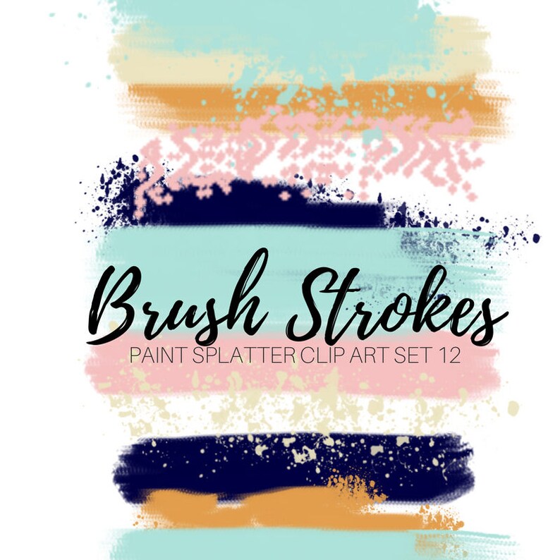 Paint Brush Clip Art Brush Stroke Clip Art Ink Splatter Ink blots Commercial Use image 1