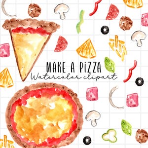Watercolor pizza clipart - make your own pizza graphics - food graphics - commercial use image 1