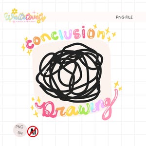 May include: A digital download graphic with the words "conclusion drawing" in a rainbow gradient font. A black scribble is in the center, with yellow star accents. The words "PNG file" are also present.