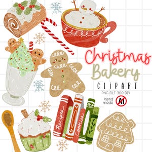 May include: A watercolour illustration featuring Christmas bakery items. Includes a gingerbread man, a snowman in a red mug, a candy cane, a cake roll, and a cupcake. The text "Christmas Bakery" is also included.