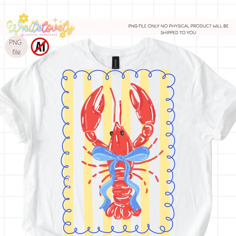 May include: White t-shirt featuring a red lobster illustration with a blue bow, set against a yellow and white striped background. The design is framed by a blue scalloped border. The text "PNG file" is visible.