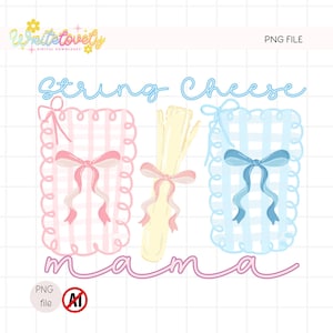 Peut inclure: Illustration numérique avec le texte "string cheese mama". Le design comprend des tabliers vichy roses et bleus avec des nœuds, et un paquet de fromage en ficelle noué avec un nœud rose. L'image a un style ludique et cartoon.