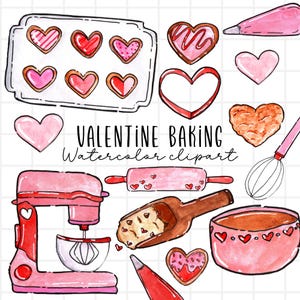 Valentines day clipart - watercolor baking, cookies, sugar cookie, mixer, piping bag, dessert, cupcake, commercial use sublimation