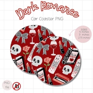 May include: Two red car coasters with a repeating pattern of skulls, bows, lipstick, roses, and wine glasses. The coasters have the text "Dark Romance" and are available in 10.16, 7.62, and 6.99 cm sizes.