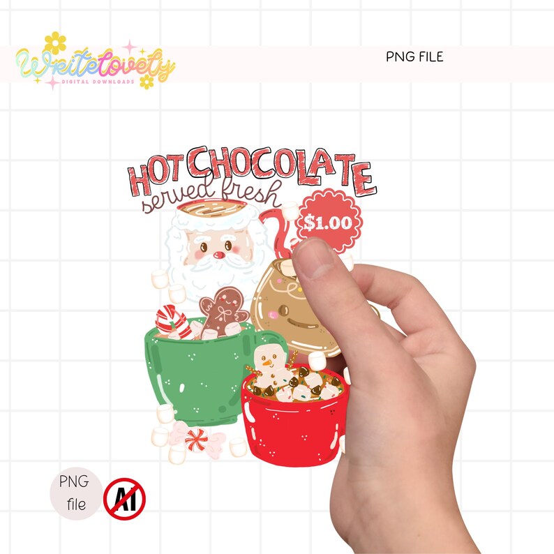 May include: A digital graphic design featuring the text HOT CHOCOLATE served fresh and $1.00. The illustration includes a Santa Claus face, a gingerbread man, a snowman, and candy canes inside green and red mugs filled with hot chocolate.