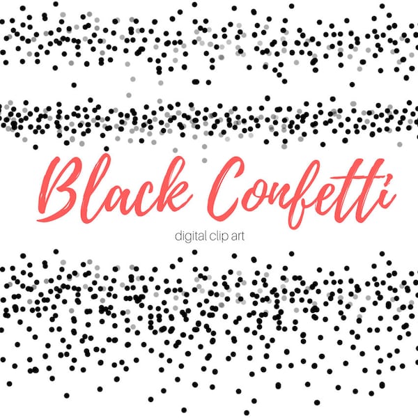 confetti clipart - confetti clipart - black confetti - party clipart - confetti border - Commercial Use