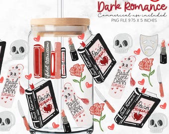 Dark Romance Book Glass Cup Wrap, Bookish Gothic Romance Can Wrap, 16oz Valentines Ice Coffee Wrap, Book Lover, Dark Love Sublimation PNG