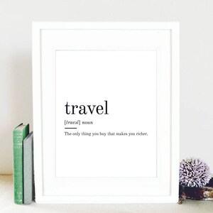 Travel Definition, Printable Wall Art, Travel Print, Travel Poster, Travel Quote, Travel Printable, Travel Lover Gift, Travel Wall Art image 5