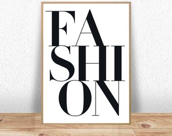 Fashion Print, Fashion Quote Print, Fashion Wall Art, Fashion Poster, Fashion Typography, Typography Poster, Quote Print, Schwarz & Weiß, Kunst